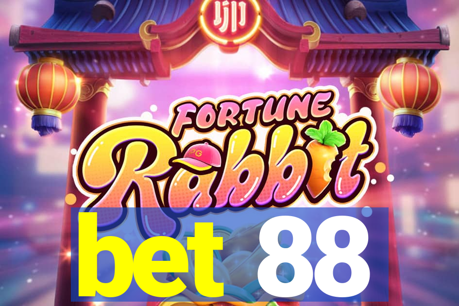 bet 88